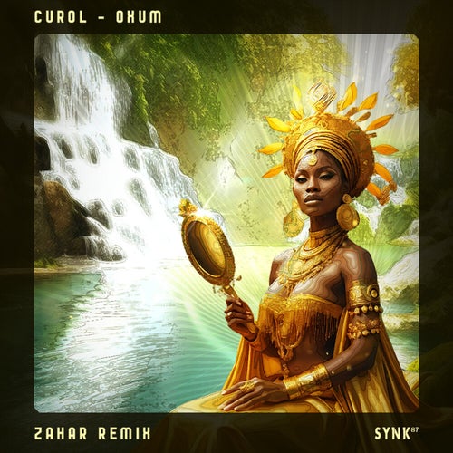 Curol - Oxum (Zahar Remix) (2024)