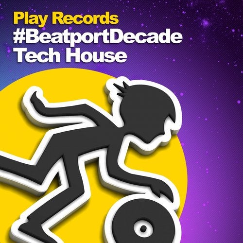 Play Records #BeatportDecade Tech House