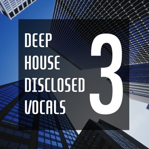 Deep House Disclosed Vocals 3