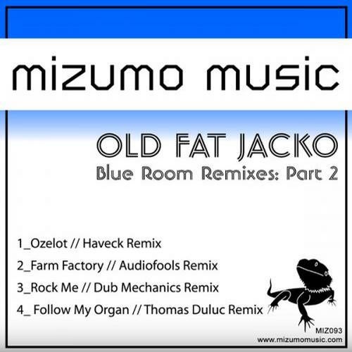 Blue Room Remixes (Part 2)