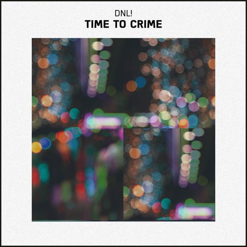 Time To Crime