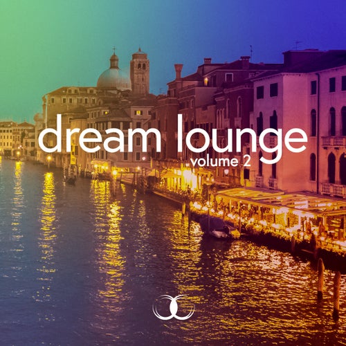 Dream Lounge, Volume 2