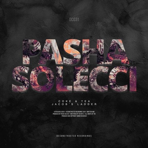 Pasha Solecci - Coke and Tea vs. Jacob's Ladder 2019 [EP]