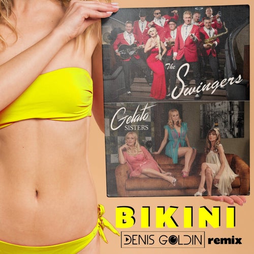 Bikini (Denis Goldin Remix)
