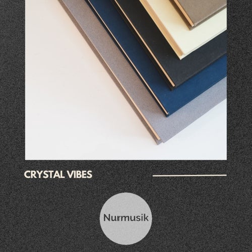 Crystal Vibes