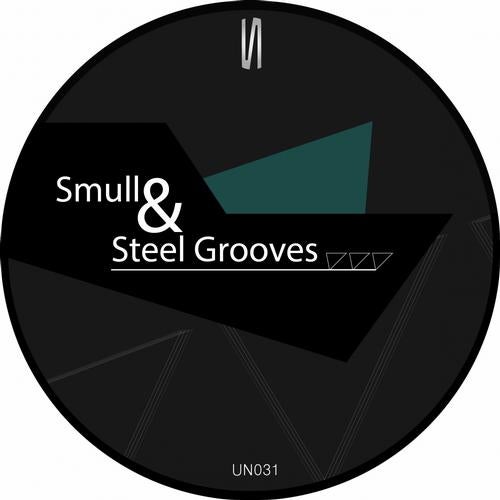 Smull & Steel Grooves Ep