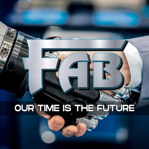 Our Time Is the Future