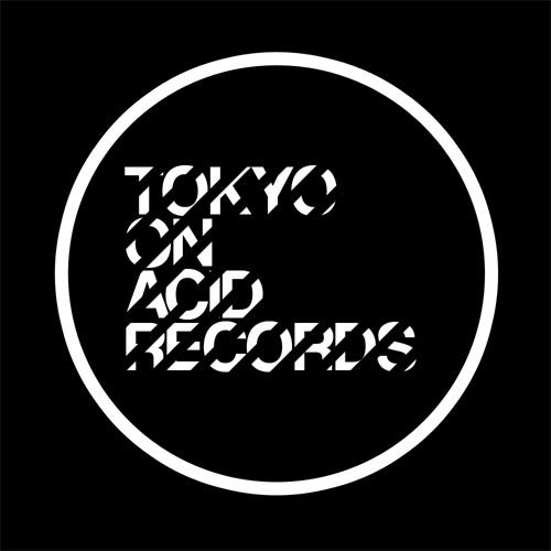 Tokyo on Acid Records