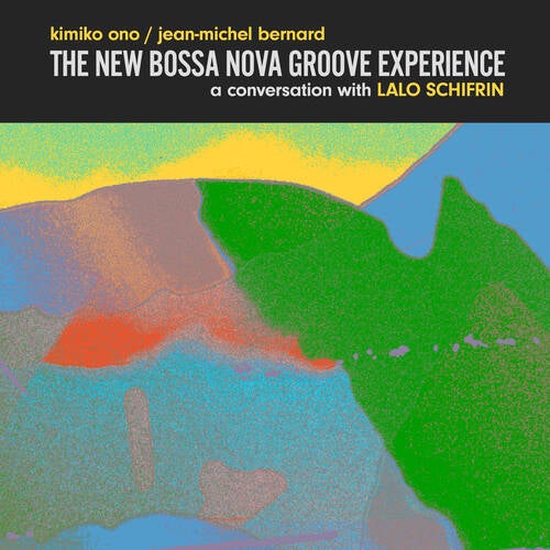 The New Bossa Nova Groove Experience