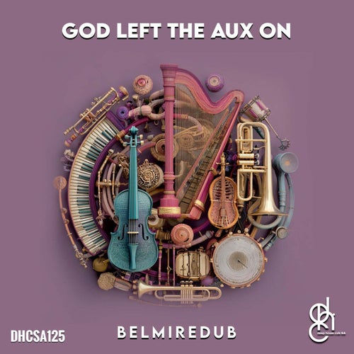 God Left The Aux On