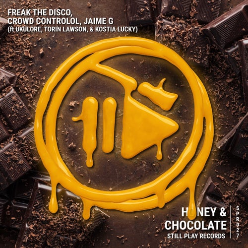 Honey & Chocolate (feat. Ukulore, Torin Lawson, Kostia Lucky)