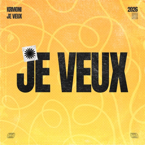 Je Veux