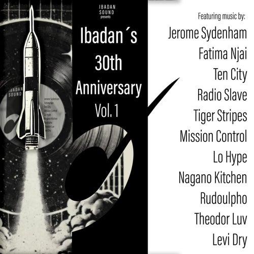 Ibadan's 30th Anniversary Vol. 1 (2025) - Deep House,House,Funky House