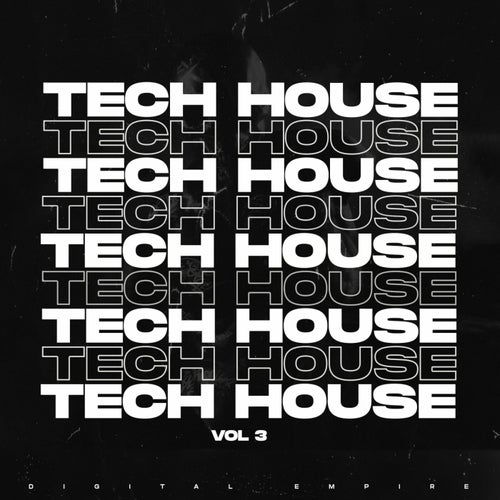 Essential Tech House 2025, Vol. 3