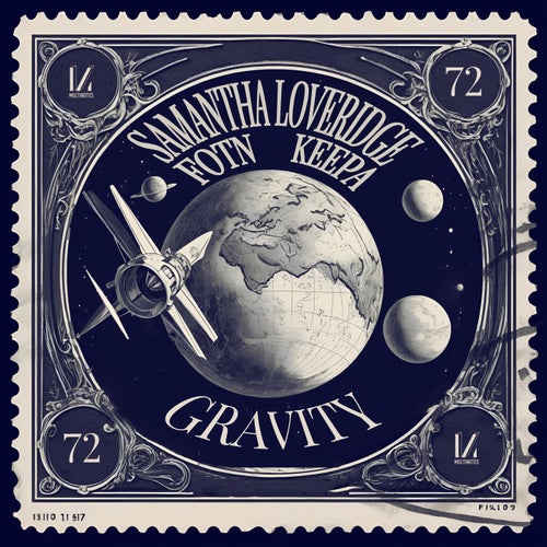  Samantha Loveridge & FOTN ft Keepa - Gravity (2024) 