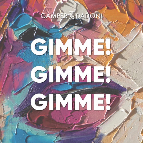 Cover art for Gimme! Gimme! Gimme! (Extended Version)