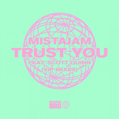 Trust You - VIP Mixes