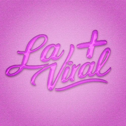 LA + VIRAL