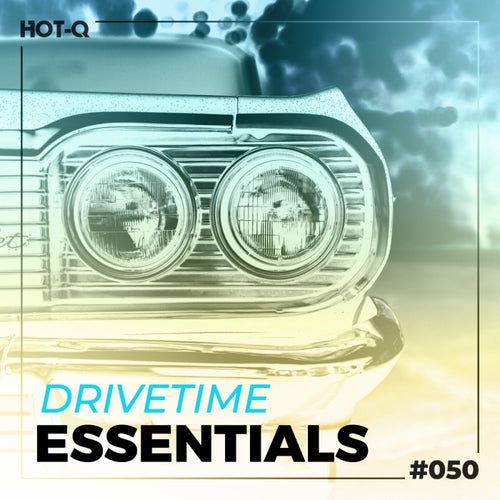 Drivetime Essentials 050