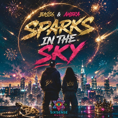 Sparks In The Sky