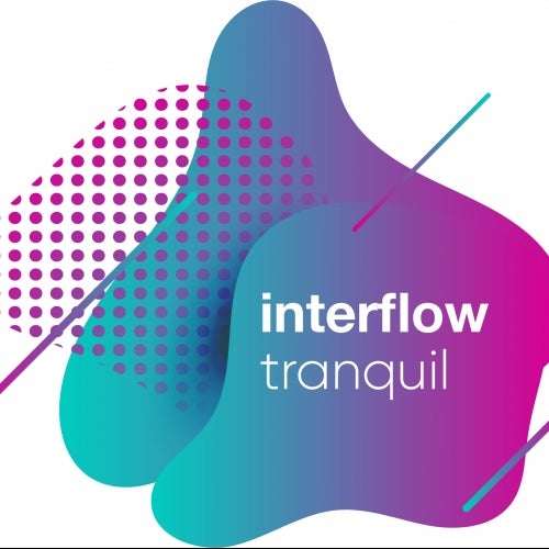 interflow tranquil