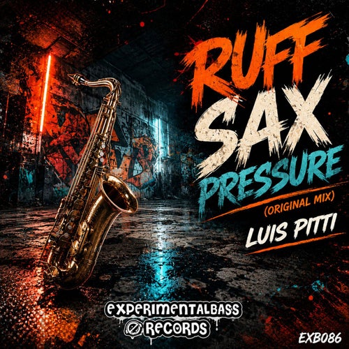 Ruff Sax Pressure