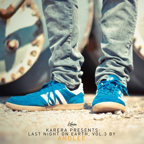 Cover art for Karera Pres. Last Night on Earth, Vol. 3 (Compiled by Andlee)