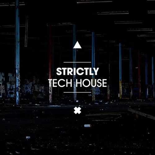 Strictly Tech House