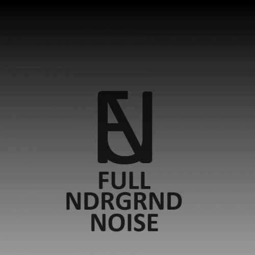 Full Underground Noise