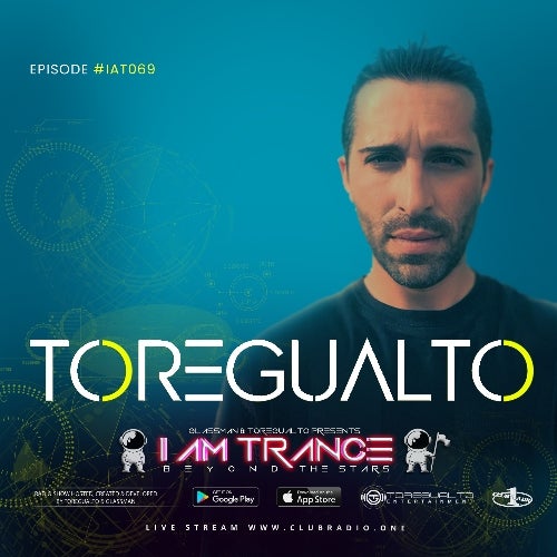 I AM TRANCE – 069 (SELECTED BY TOREGUALTO)