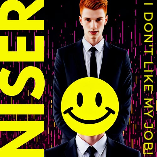  Niser - I Don't Like My Job! (2026) 
