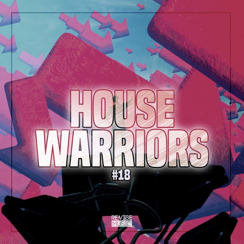 House Warriors #18