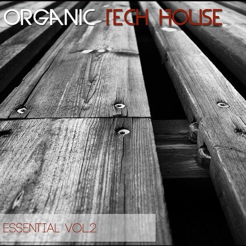 Cover art for Organic Tech House Essential, Vol. 2
