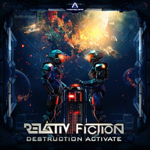 MP3:  Relativ & Fiction - Destruction Activate (2024) Онлайн