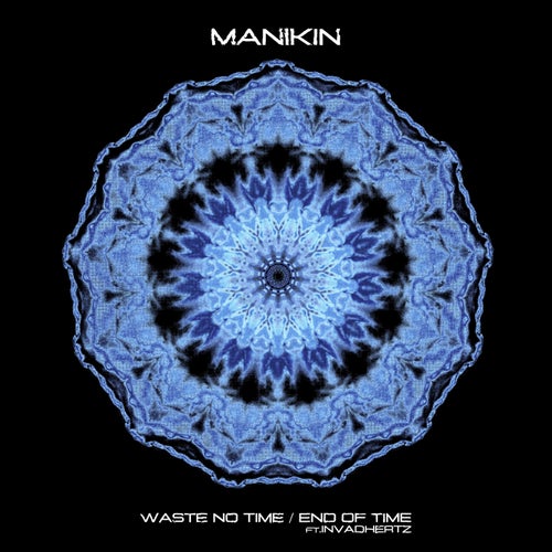  Manikin - Waste No Time / End Of Time (2025) 