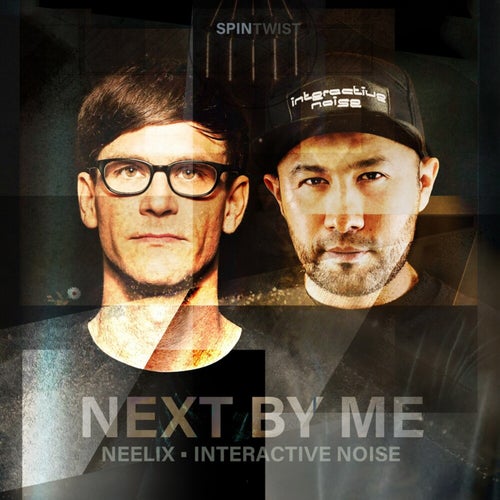  Neelix & Interactive Noise - Next By Me (2023) 