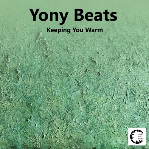 Keeping You Warm