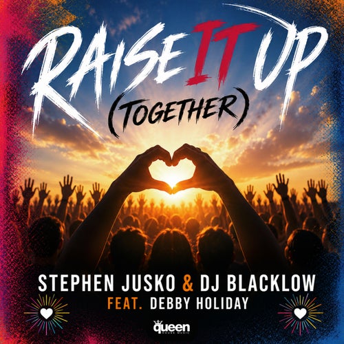 Raise It up (Together)