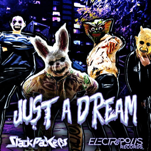 Just a Dream