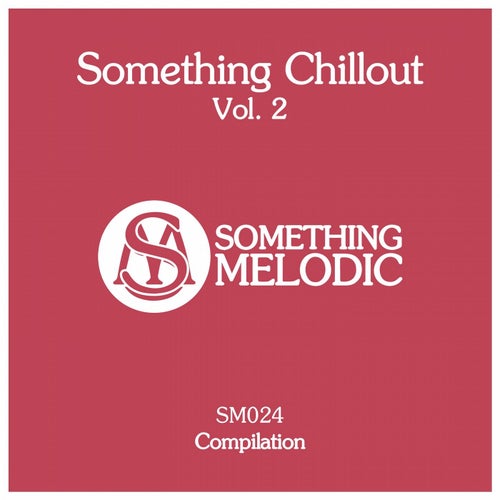 Something Chillout, Vol. 2