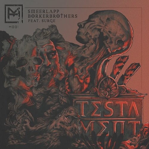 Smeerlapp + BorkerBrothers - Testament 2019 [EP]