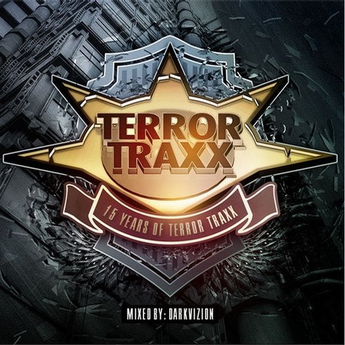 15 Years Of Terror Traxx