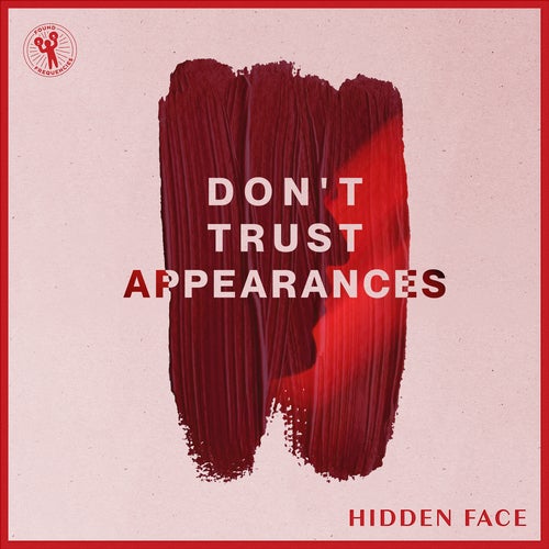 Don't Trust Appearances (Extended Mix)