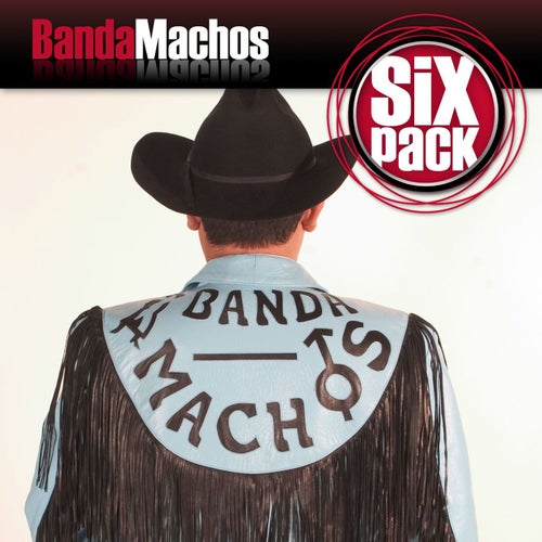 Six Pack: Banda Machos - EP (Digital)