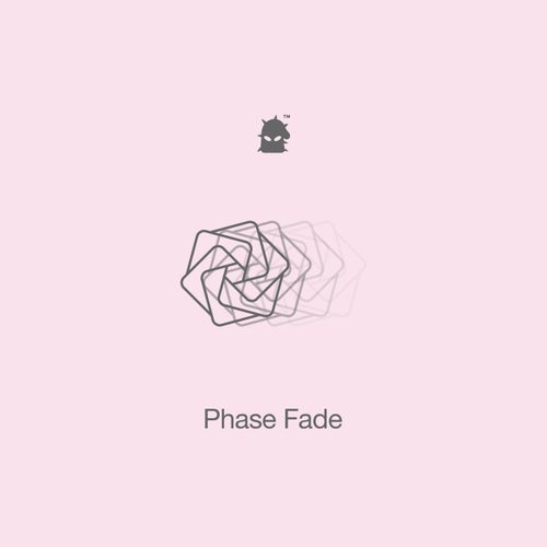 Phase Fade
