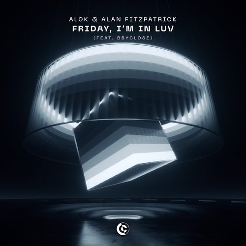 Friday, I’m In Luv (feat. bbyclose) (Extended Mix)