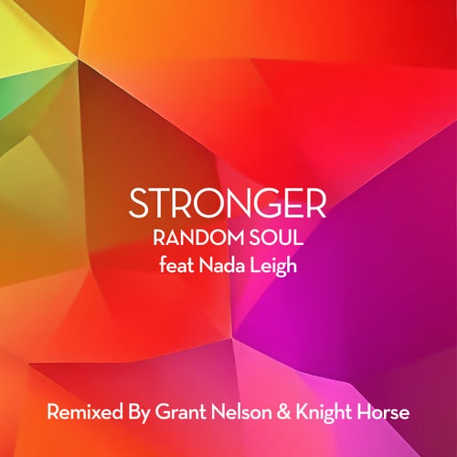 Stronger (Remixes) (Extended)