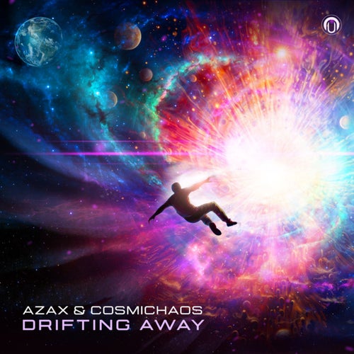  Azax & Cosmichaos - Drifting Away (2024) 