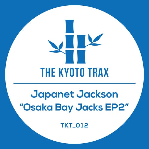 Osaka Bay Jacks EP2