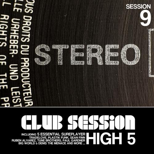 Club Session Pres. High 5